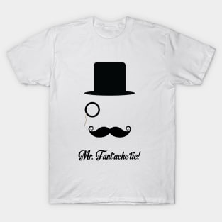 Mr Fantachetic T-Shirt